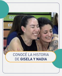 Conocé a Gisela y Nadia: protagonistas de una historia de superación