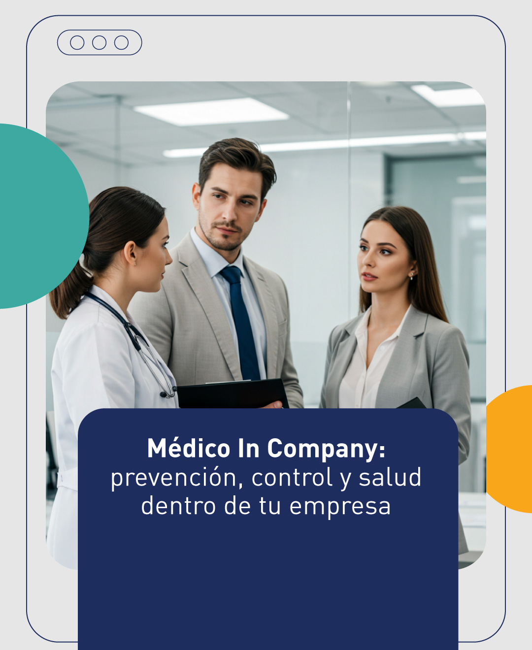 Médico In Company: prevención, control y salud dentro de tu empresa