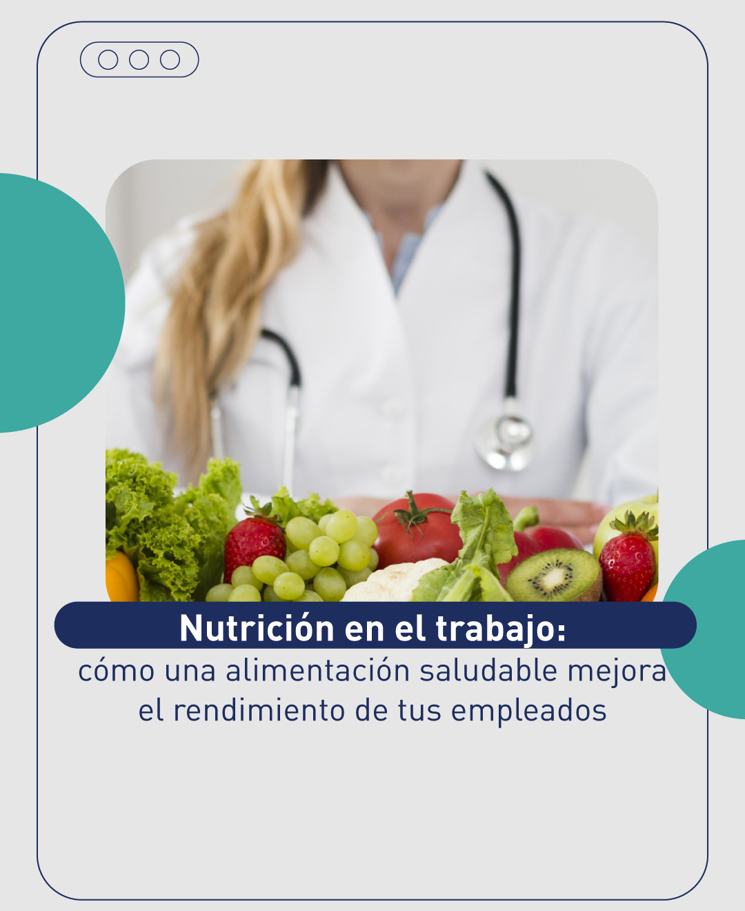 Nutrición en el trabajo: cómo una alimentación saludable mejora el rendimiento de tus empleados
