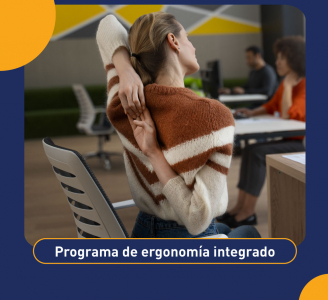 Programa de ergonomía integrado: transformá la postura y el bienestar laboral.