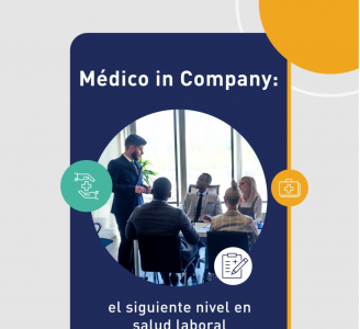 Médico laboral In Company: el siguiente nivel de salud laboral para tu empresa